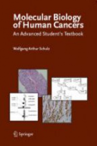 Schulz - Molecular Biology of Human Cancer