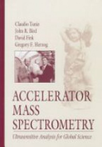 Tuniz C. - Accelerator Mass Spectrometry