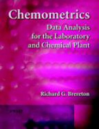 Brereton R. - Chemometrics: Data Analysis for the Laboratory and Chemical Plant