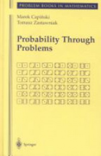 Capinski M. - Probability Through Problems