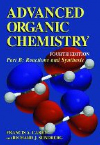 Carey F.A. - Advanced Organic Chemistry, Part B