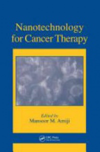 Amiji M. - Nanotechnology for Cancer Therapy