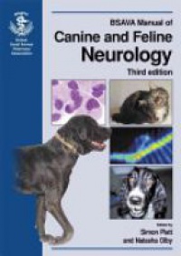 Platt S. - BSAVA Manual of Canine and Feline Neurology, 3rd Edition
