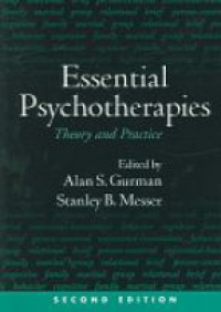 Gurman A. S. - Essential Psychotherapies: Theory and Practice