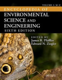 Ziegler E. N. - Encyclopedia of Environmental Science and Engineering, 2 Vol. Set