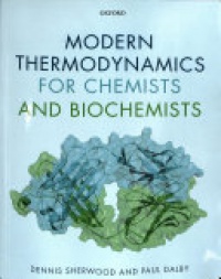 Sherwood D. - Modern Thermodynamics for Chemists and Biochemists