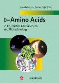 Hans Brückner - D-Amino Acids in Chemistry, Life Sciences, and Biotechnology