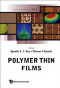 Tsui Ophelia K C,Russell Thomas P - Polymer Thin Films