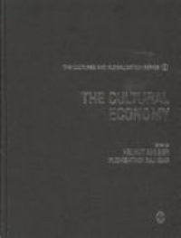 Helmut K. Anheier - The cultural economy
