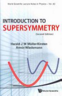Kirsten H. - Introduction To Supersymmetry (2nd Edition)