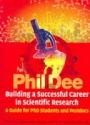 Building a Successful Career in Scientific Research: A Guide for PhD Students and Postdocs