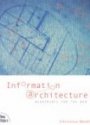 Information  Architecture Blueprints for the Web