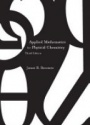 Applied Mathematics for Physical Chemistry, 3rd ed.