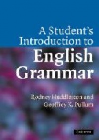 Huddleston R. - A Student´s Introduction to English Grammar
