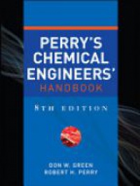 Green, Perry - Perry's Chemical Engineers' Handbook, 8th ed.