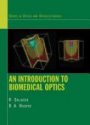 An Introduction to Biomedical Optics