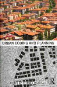 Stephen Marshall - Urban Coding and Planning