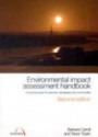 Environmental impact assessment handbook: A Practical Guide for Planners, Developers and Communities