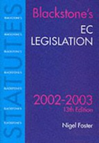 Foster N. - Blackstone´s EC Legislation