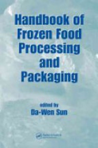Da-Wen - Handbook of frozen food processing and packaging