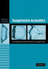 Temkin - Suspension Acoustics, An Introduction to the Physics of Suspensions