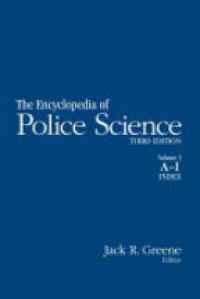 Greene - Encyclopedia and Police Science, 2 Vol. Set