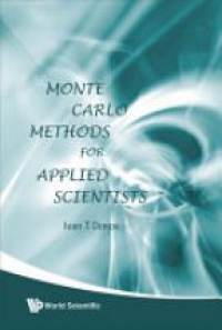 Dimov I.T. - Monte Carlo Methods For Applied Scientists