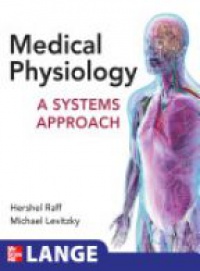 Raff H. - Medical Physiology: A Systems Approach