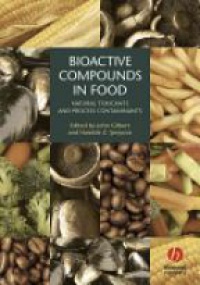 Gilbert J. - Bioactive Compounds in Foods