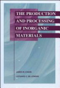 Evans - The Production and Processing of Inorganic Materials