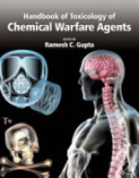 Gupta R. - Handbook of Toxicology of Chemical Warfare Agents