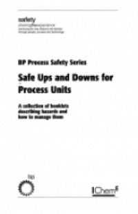 BP SG - Safe Ups and Downs for Process Units