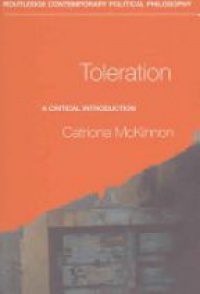 Catriona McKinnon - Toleration: A Critical Introduction