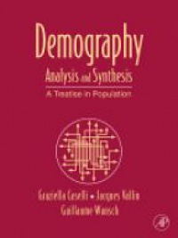 Caselli, Graziella - Demography: Analysis and Synthesis, 4 Volume Set