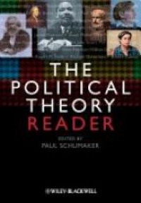 Paul Schumaker - The Political Theory Reader