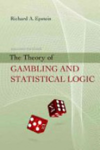 Epstein, Richard - The Theory of Gambling and Statistical Logic