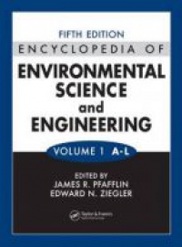 James R. Pfafflin,Edward N. Ziegler - Encyclopedia of Environmental Science and Engineering, 2 Volume Set