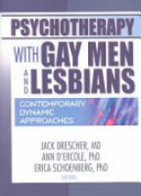 Drescher J. - Psychotherapy with Gay Men and Lesbians