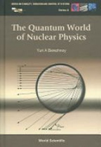 Berezhnoy Yuri A - Quantum World Of Nuclear Physics, The