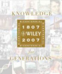 Robert E. Wright,Timothy C. Jacobson,George David Smith - Knowledge for Generations: Wiley and the Global Publishing Industry