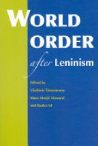 Tismaneanu V. - World Order after Leninism