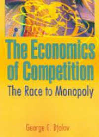 Djolov G.G. - The Economics of Competition