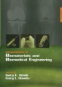 Encyclopedia of Biomaterials and Biomedical Engineering, 2 Vol. Set