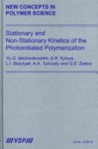 Medvedevskikh - Stationary and Non-Stationary Kinetics of the Photoinitiated Polymerization