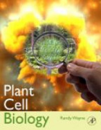 Randy Wayne - Plant Cell Biology