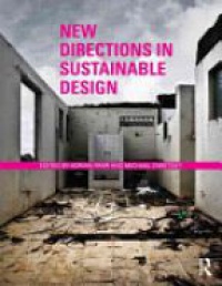Adrian Parr,Michael Zaretsky - New Directions in Sustainable Design