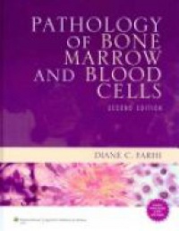 Farhi D. - Pathology of Bone Marrow and Blood Cells