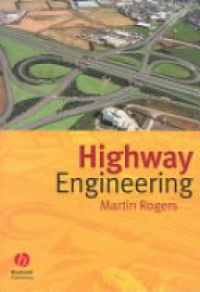 Rogers M. - Highway Engineering