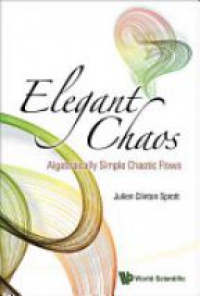 Sprot J. - Elegant Chaos: Algebraically Simple Chaotic Flows