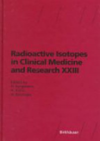 Bergmann H. - Radioactive Isotopes in Clinical Medicine and Research XXIII